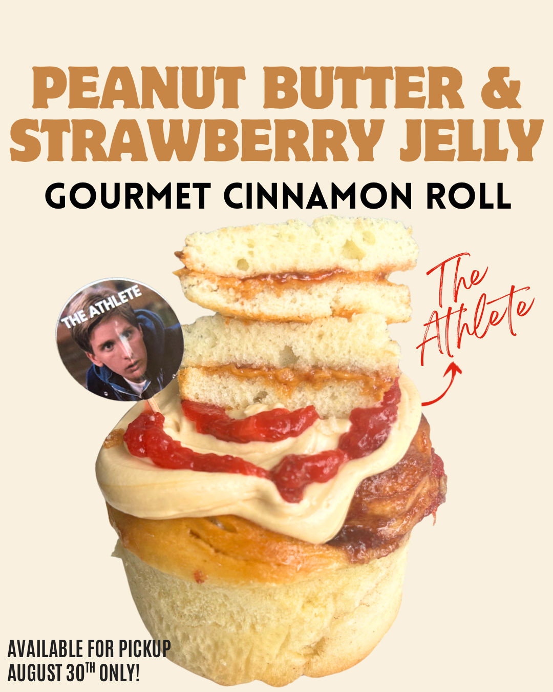 The Athlete- Peanut Butter and Strawberry Jelly Cinnamon Roll.