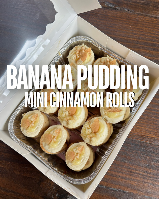 Available at our Kiosk 10am- 1 Dozen Banana Pudding Cini Mini’s