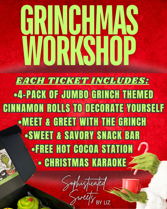 (Early Bird Special) Grinchmas at Sophisticated Sweets with live action Jim Carey style Grinch